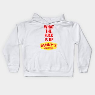 WTF is up dennys Kids Hoodie